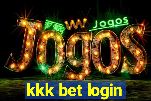 kkk bet login